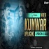 Kunwar Wala Dp Bhojpuri Official Remix by Dj Praveen x Dj Grodd